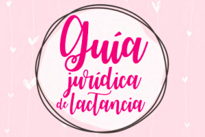 guía jurídica de lactancia materna